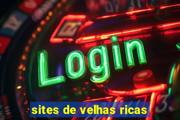 sites de velhas ricas